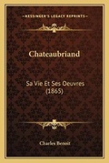 Cover: Chateaubriand - Kessinger Publishing