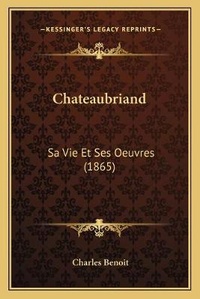 Enlarge image Cover: Chateaubriand - Kessinger Publishing