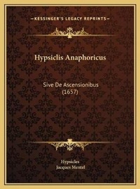 Enlarge image Cover: Hypsiclis Anaphoricus - Kessinger Publishing