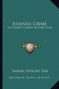 Cover: Juvenile Crime - Kessinger Publishing