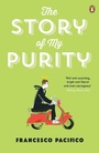 Cover: The Story of My Purity - Penguin Books Ltd