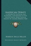 Cover: American Debate - Kessinger Publishing