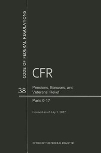 Abbildung von: CFR6602 Pensions Bonuses and Veterans' Relief Parts 0-17 - Government Printing Office