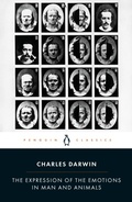 Cover: The Expression of the Emotions in Man and Animals - Penguin Classics