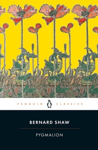 Enlarge image Cover: Pygmalion - Penguin Classics