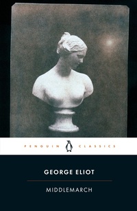 Enlarge image Cover: Middlemarch - Penguin Classics