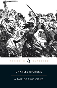 Enlarge image Cover: A Tale of Two Cities - Penguin Classics