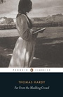 Cover: Far from the Madding Crowd - Penguin Classics