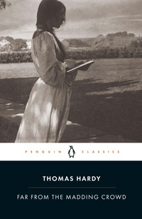 Enlarge image Cover: Far from the Madding Crowd - Penguin Classics