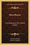 Cover: Shovelhorns - Kessinger Publishing