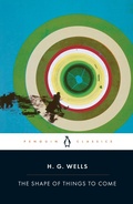 Cover: The Shape of Things to Come - Penguin Classics