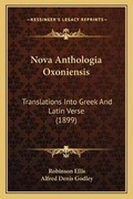 Cover: Nova Anthologia Oxoniensis - Kessinger Publishing