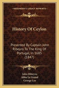 Enlarge image Cover: History Of Ceylon - Kessinger Publishing