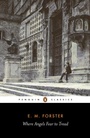 Cover: Where Angels Fear to Tread - Penguin Classics