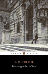 Enlarge image Cover: Where Angels Fear to Tread - Penguin Classics