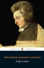 Cover: Mozart: A Life in Letters - Penguin Classics