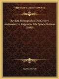 Cover: Revista Monografica Del Genere Androsace In Rapporto Alle Specie Italiane (1890) - Kessinger Publishing