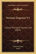 Cover: Newton Dogvane V3 - Kessinger Publishing
