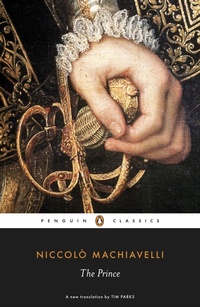 Enlarge image Cover: The Prince - Penguin Classics