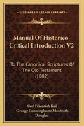 Cover: Manual Of Historico-Critical Introduction V2 - Kessinger Publishing