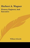 Cover: Herbert A. Wagner - Kessinger Publishing