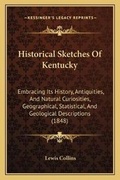 Cover: Historical Sketches Of Kentucky - Kessinger Publishing