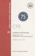 Bild: Code of Federal Regulations, Title 40, Protection of Environment, PT. 60 (Section 60.1 to End), Revised as of July 1, 2013 - Government Printing Office