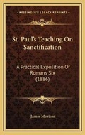 Cover: St. Paul's Teaching On Sanctification - Kessinger Publishing