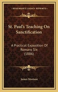 Enlarge image Cover: St. Paul's Teaching On Sanctification - Kessinger Publishing