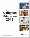 Cover: The Condition of Education 2013 - National Defense University Press,U.S.