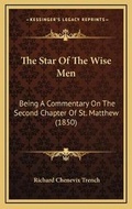 Bild: The Star Of The Wise Men - Kessinger Publishing