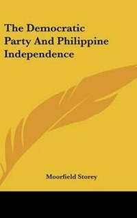 Abbildung von: The Democratic Party and Philippine Independence - Kessinger Publishing