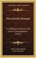Cover: New Jewish Hymnal - Kessinger Publishing