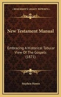 Bild: New Testament Manual - Kessinger Publishing