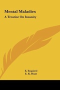 Cover: Mental Maladies - Kessinger Publishing
