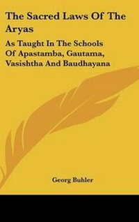 Abbildung von: The Sacred Laws of the Aryas - Kessinger Publishing