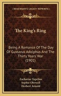 Enlarge image Cover: The King's Ring - Kessinger Publishing