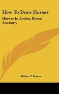 Cover: How To Draw Horses - Kessinger Publishing