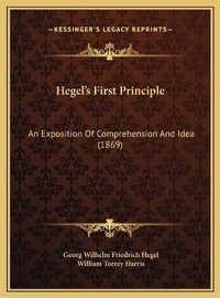 Enlarge image Cover: Hegel's First Principle - Kessinger Publishing