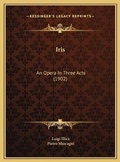 Cover: Iris - Kessinger Publishing