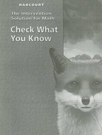 Enlarge image Cover: Harcourt the Intervention Solution for Math: Check What You Know, Grade 5 - Harcourt School Publishers