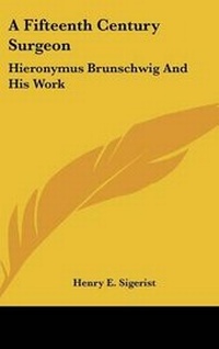 Enlarge image Cover: A Fifteenth Century Surgeon - Kessinger Publishing