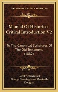 Enlarge image Cover: Manual Of Historico-Critical Introduction V2 - Kessinger Publishing