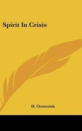 Bild: Spirit in Crisis - Kessinger Publishing