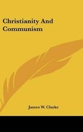 Cover: Christianity and Communism - Kessinger Publishing