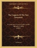 Cover: The Exegesis Of The New Testament - Kessinger Publishing