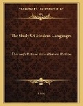 Cover: The Study Of Modern Languages - Kessinger Publishing