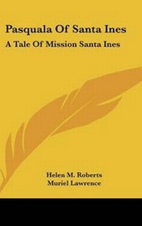 Enlarge image Cover: Pasquala Of Santa Ines - Kessinger Publishing