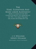 Cover: The Hart, Schaffner And Marx Labor Agreement - Kessinger Publishing