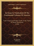 Cover: An Essay In Vindication Of The Continental Colonies Of America - Kessinger Publishing